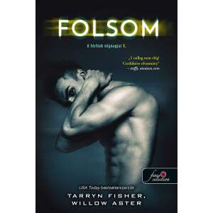 Folsom - A férfiak végnapjai 1. 46334168 Romantikus könyv
