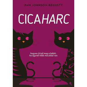 Cicaharc - Hogyan őrizd meg a békét, ha egynél több macskád van 91738846 Háziállatok, állatgondozás könyvek