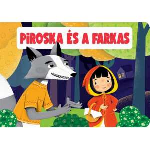 Piroska és a farkas 46840103 Gyermek könyvek - Piroska és a Farkas