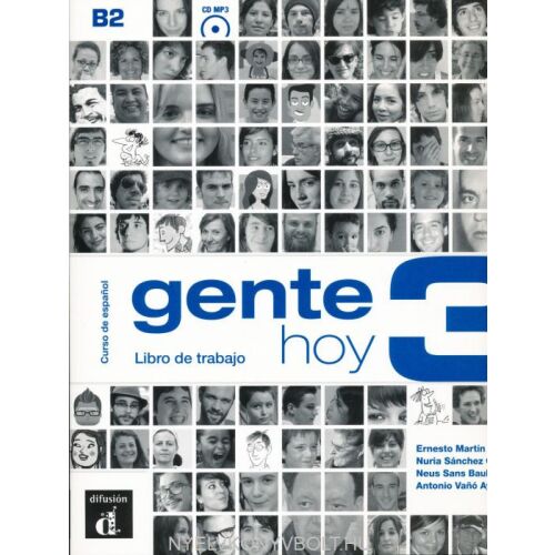 Gente Hoy 3 spanyol munkafüzet MP3 audio letöltéssel, B2 szint - Nyelvkönyv és szótár