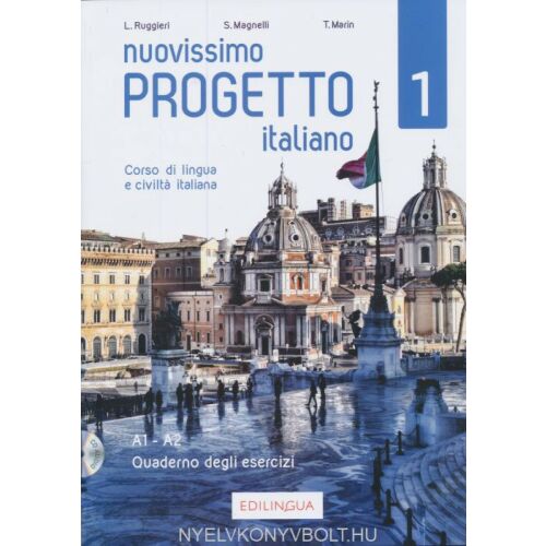 Vadonatúj Olasz Projekt 1 – Gyakorlófüzet - olasz nyelven (Nuovissimo Progetto Italiano 1 – Quaderno degli esercizi)