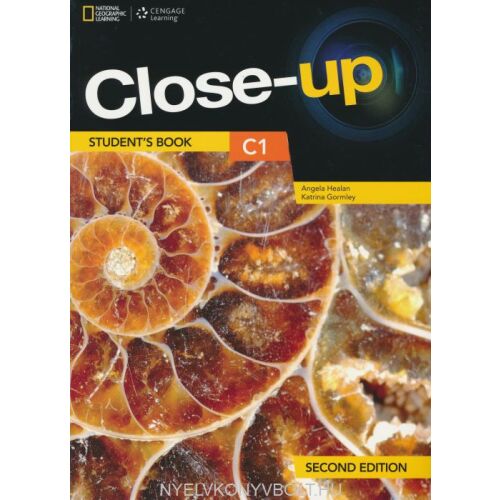 Close-Up C1 szintű tankönyv - Második kiadás online diákzónával - angol nyelven (Close-Up Level C1 Student's Book - Second Edition with Online Student's Zone)
