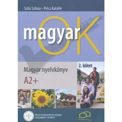 MagyarOK A2+ - Magyar Nyelvkönyv és Nyelvtani Munkafüzet - Letölthető Hanganyaggal