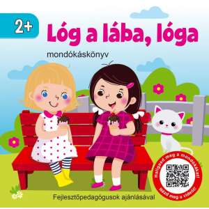 Lóg a lába, lóga - mondókáskönyv 2+ 35302430 Textil könyvek gyerekeknek