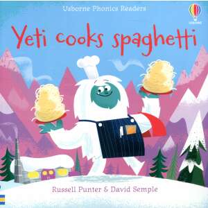 Yeti cooks spaghetti - Usborne Phonics Reader 94938465 Idegennyelvű könyv