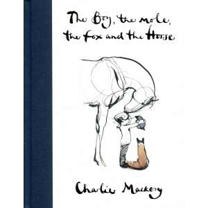 Charlie Mackesy: The Boy, The Mole, The Fox and The Horse 93617487 "Mickey"  Könyv