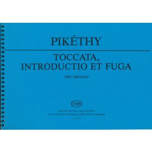 Pikéthy Tibor: Toccata, introductio et fuga op. 33 - orgonára 136044331 - Művészet & Építészet