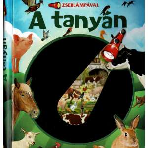 Zseblámpával - A tanyán - A tanyán