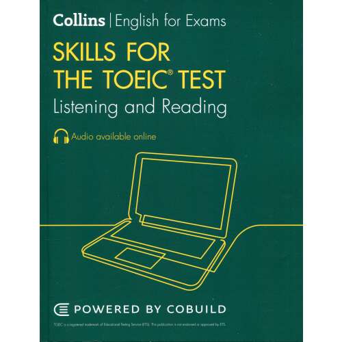 Skills for the TOEIC Test - Listening and Reading with Online Audio