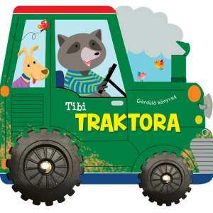 Napraforgó Gördülő könyvek - Tibi traktora 94956668 