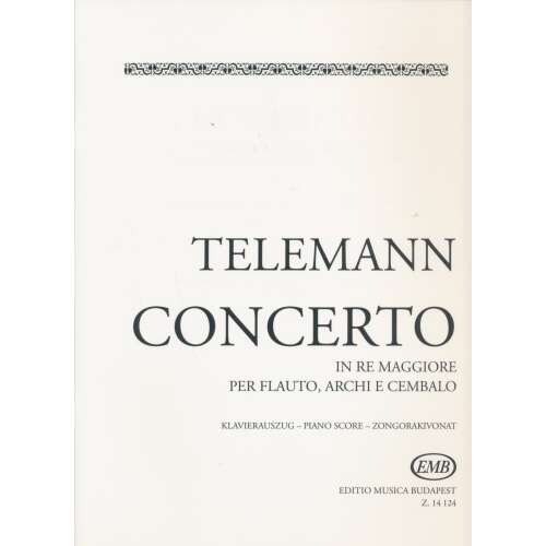 Georg Philipp Telemann: Concerto D-dúr - fuvolára, zongorakísérettel