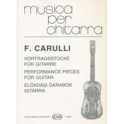 Ferdinando Carulli: Előadási darabok gitárra