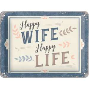 Happy Wife – Happy Life – Fémtábla 39331149 