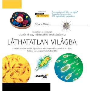Levenhuk Láthatatlan világ könyv borítója, mikroszkopikus világ, baktériumok, sejtek - Levenhuk