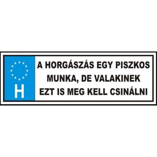 Vicces Horgász Rendámtábla - 33x11cm