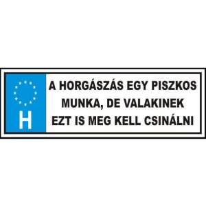 Vicces Horgász Rendámtábla - 33x11cm