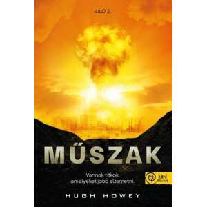Műszak (Siló 2) könyvborító, Hugh Howey sci-fi regénye - Sci-Fi könyv