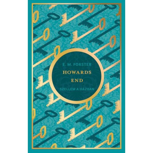 Howards End - Szellem a házban könyvborító, szerző: E.M. Forster 