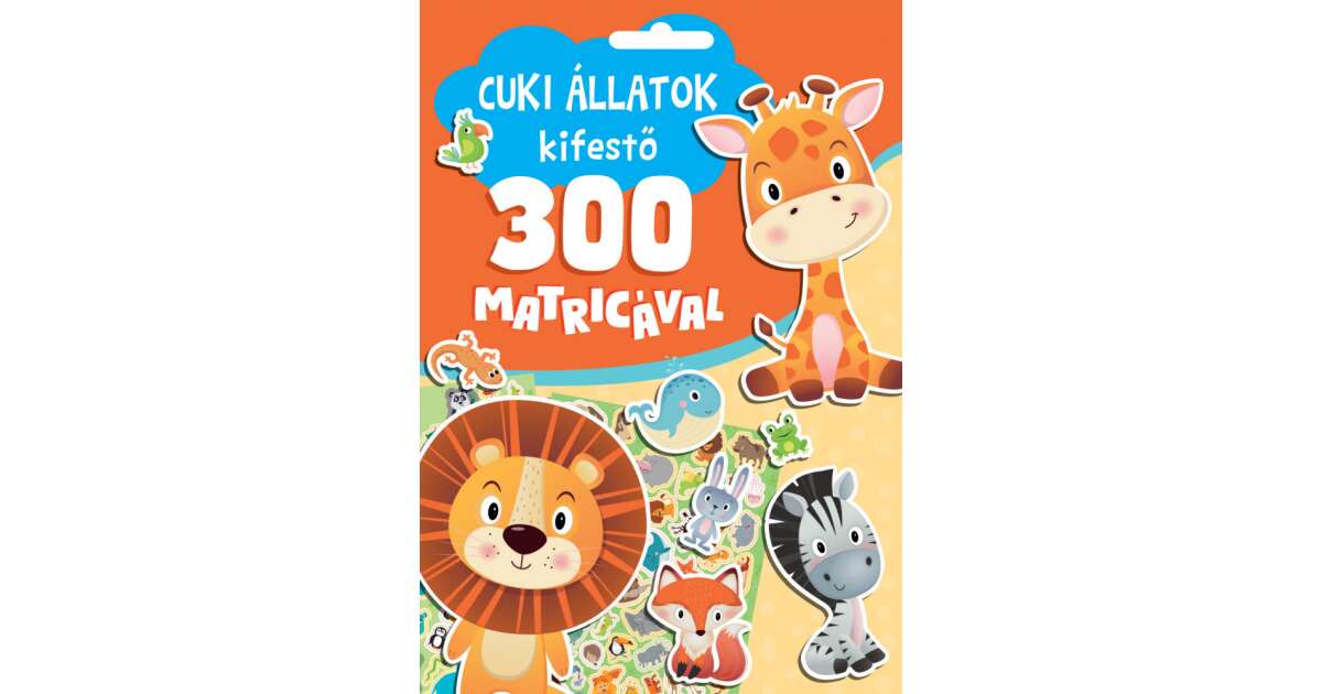 Cuki állatok kifestő 300 matricával | Pepita.hu