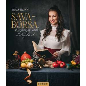 Sava-Borsa - Regényes ízek a világ körül 46331306 Könyv ételekről, italokról