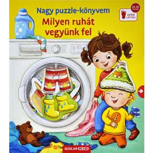 Nagy puzzle-könyvem – Milyen ruhát vegyünk fel 46841417 Gyermek könyv