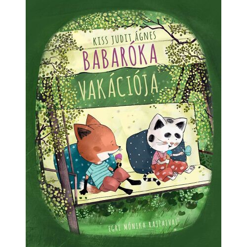 Babaróka vakációja gyermekkönyv borítója, melyen egy róka és egy macska nyaral - Mesekönyv