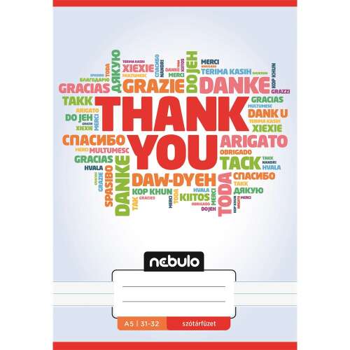 Nebulo A5-ös 31-32 lapos szótár füzet, köszönjük felirattal több nyelven a borítón