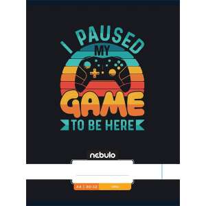 Nebulo A4-es sima füzet gamer mintával, joystick-kal és a 'I paused my game to be here' felirattal - Nebulo