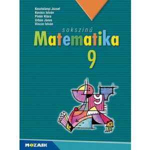 Sokszínű matematika tankönyv 9. osztály (MS-2309U) 46283292 