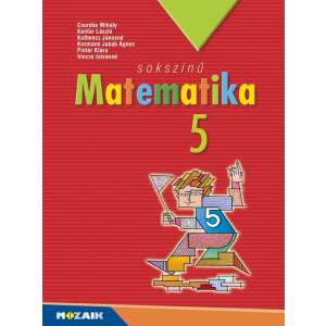 Sokszínű matematika tankönyv 5. osztály (MS-2305U) 46280975 