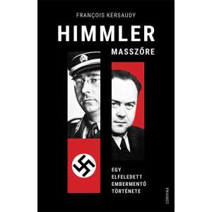 Himmler masszőre - Egy elfeledett embermentő története 46279868 