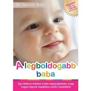 A legboldogabb baba 46274470 Könyv gyereknevelésről