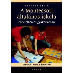 A Montessori általános iskola 46286814 Könyv gyereknevelésről