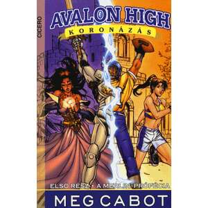 Avalon High Manga - Koronázás 46854285 Képregények