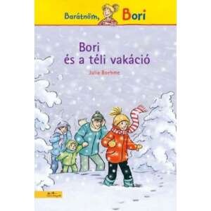 Barátnőm Bori - Bori és a téli vakáció 46846636 Mesekönyvek - Barátnőm Bori