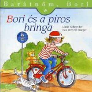 Barátnőm Bori: Bori és a #pirosbringa 46883001 Mesekönyvek