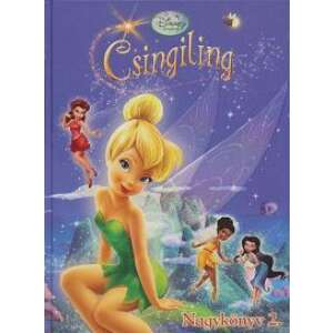 Csingiling Nagykönyve 2. - Disney Tündérek 46839599 