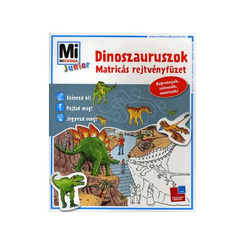 Mi Micsoda Junior - Dinószauruszok - Matricás rejtvényfüzet 45492021