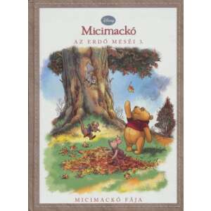 Disney - Micimackó - Az erdő meséi 3. 46857104 