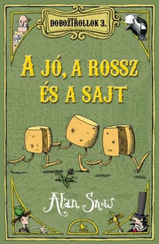 Doboztrollok 3. - A jó a rossz és a sajt