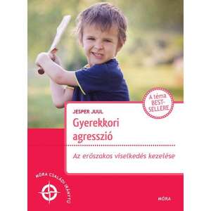 Gyerekkori agresszió - Az erőszakos viselkedés kezelése 36503314 Könyvek gyereknevelésről