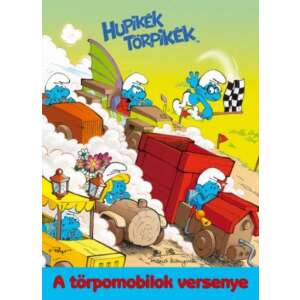 Hupikék Törpikék - A törpomobilok versenye 46881164 Mesekönyvek - Hupikék Törpikék
