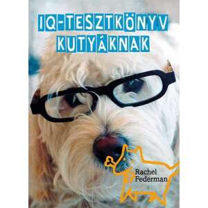 IQ-tesztkönyv kutyáknak 46857444 Háziállatok, állatgondozás könyvek