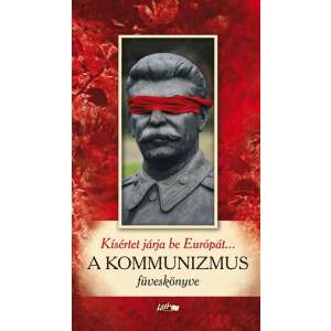 A kommunizmus füveskönyve 37112310 Szépirodalmi könyvek, regények