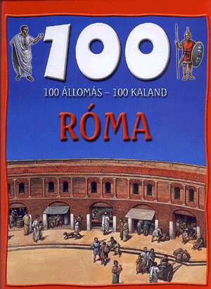 100 állomás 100 kaland - Róma
