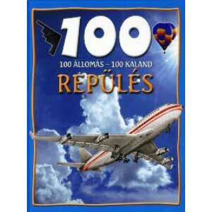 100 állomás 100 kaland - repülés 46333401 
