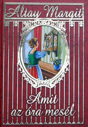 Amit az óra mesél