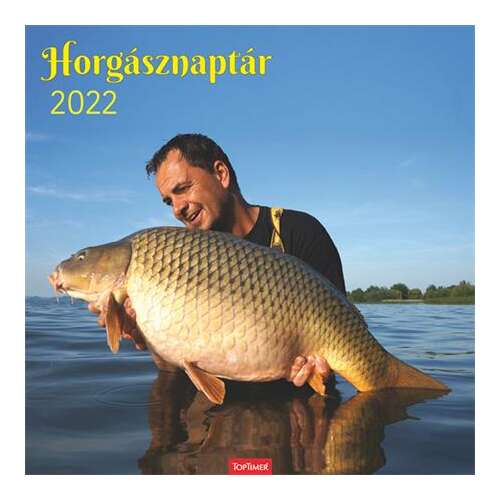 TOPTIMER 2022-es Horgász Naptár, egy nagy pontyot tartó horgász látható rajta