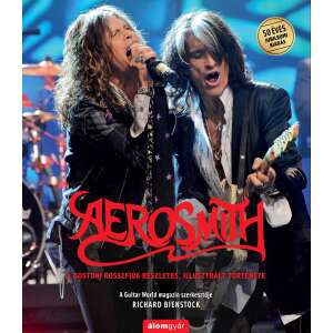 Aerosmith: Egy legendás zenekar illusztrált története - Művészet & Építészet