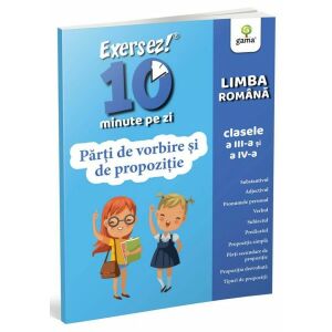 Partile de vorbire si de propozitie. Exersez 10 min pe zi 138380679 - Cărți